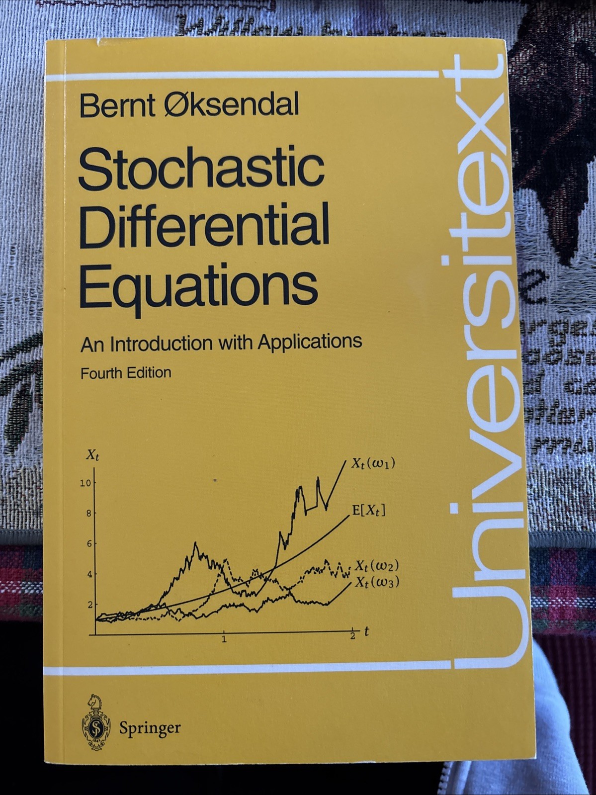 Oksendal, Stochastic Differential Equations. An Introduction With applications.