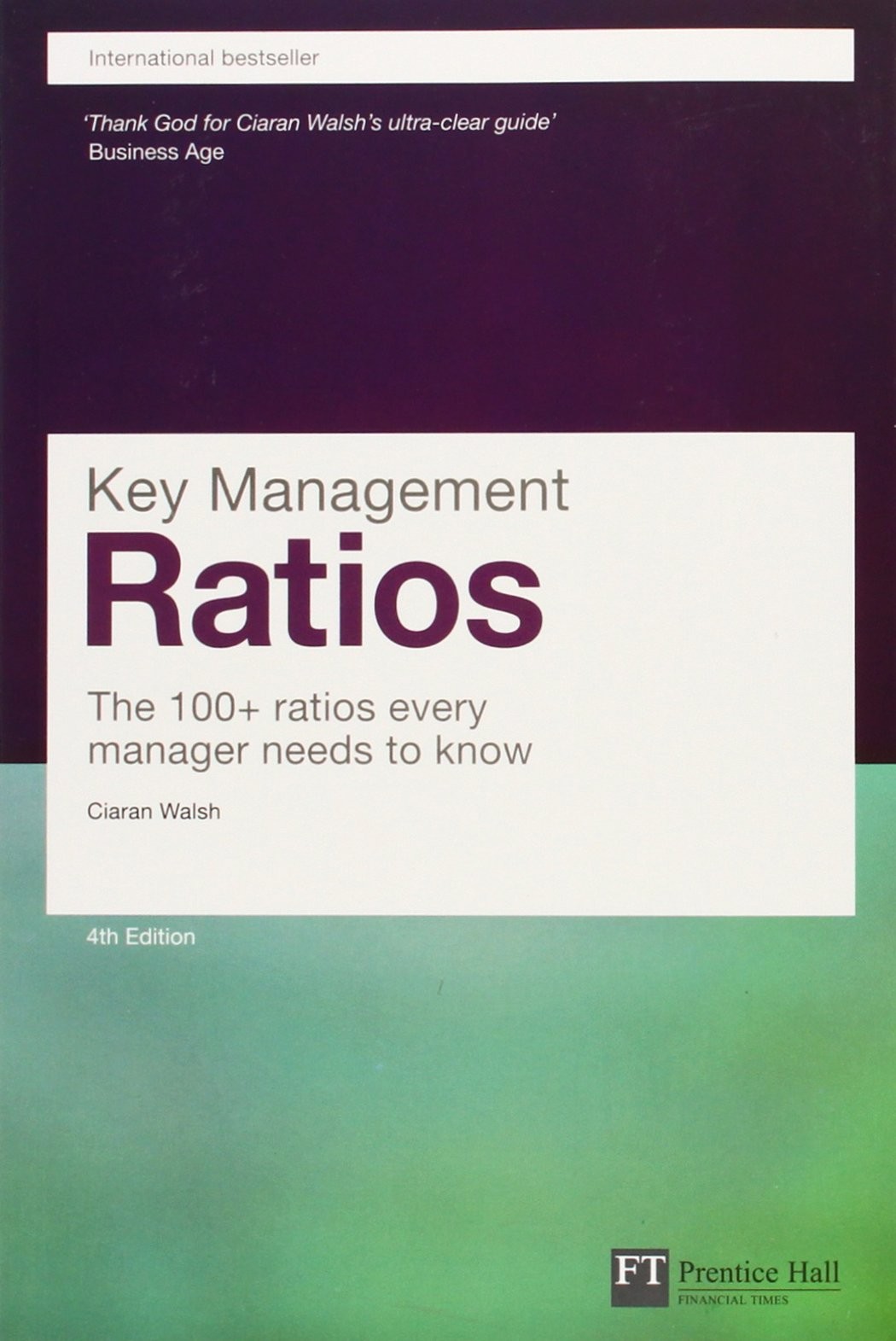 Key Management Ratios (Financial Times Series) – paperback Walsh, Ciaran
