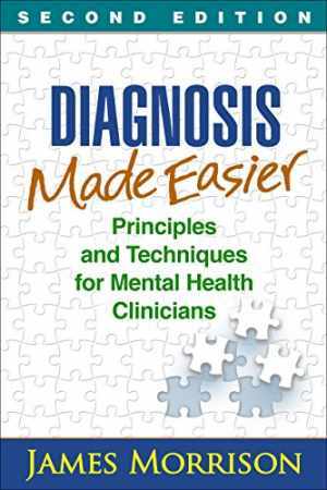 Diagnosis Made Easier: Principles and – Paperback, by Morrison James – Good