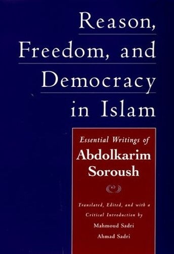 Abdolkarim Sorous Reason, Freedom, and Democracy in Isla (Hardback) (UK IMPORT)