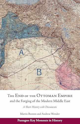 The End of the Ottoman Empire – Paperback, by Wender Andrew; Bunton – Very Good