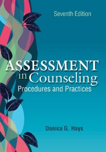 Danica G. Hays Assessment in Counseling (Paperback) (UK IMPORT)