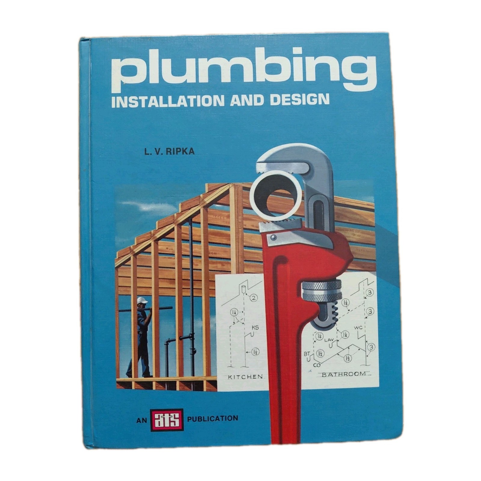 Plumbing Installation And Design Book 1978 Vintage ISBN 0826906001