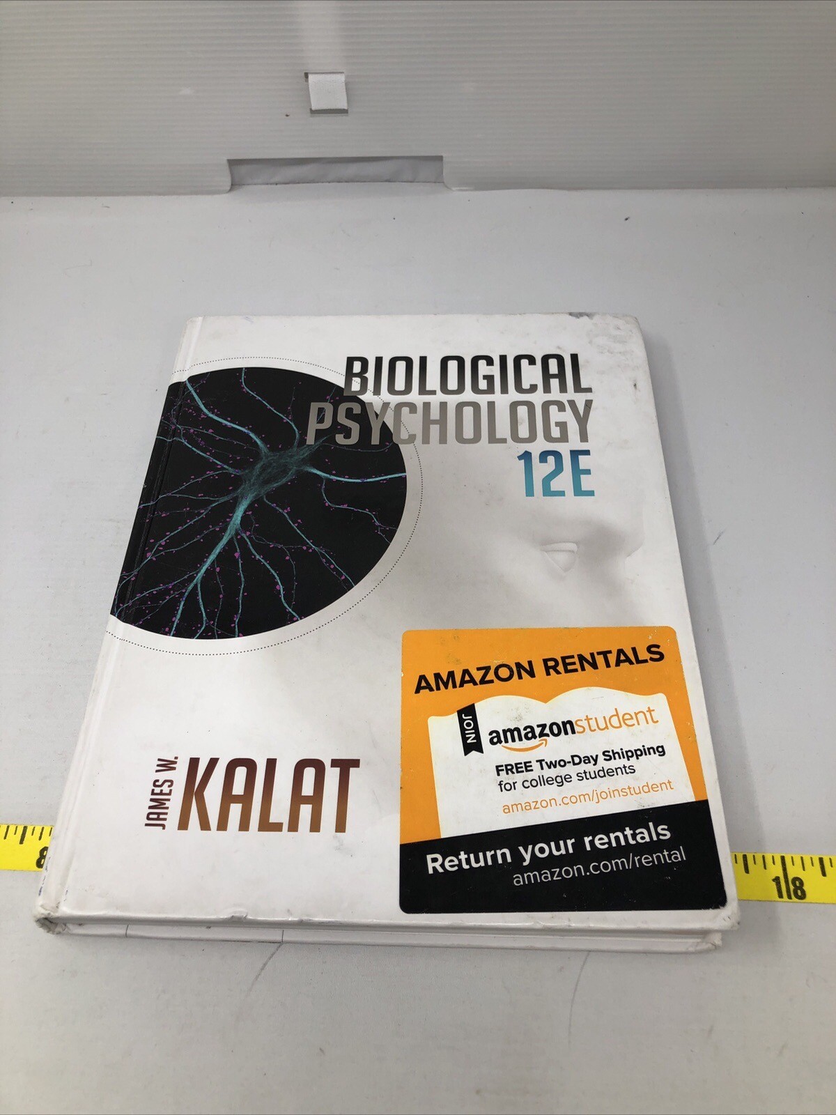 Biological Psychology by James W. Kalat