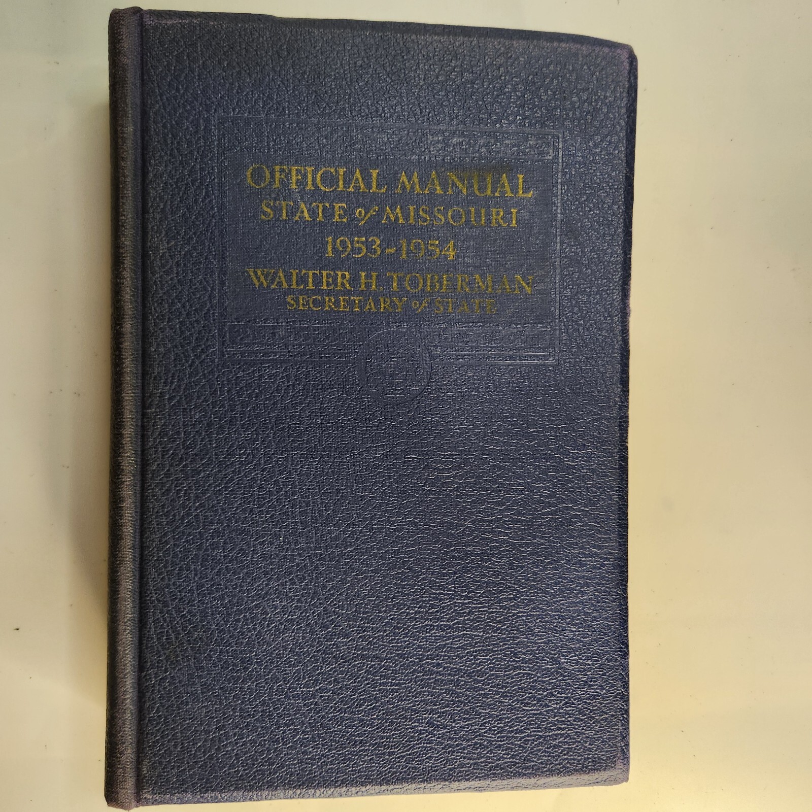 Official Manual of the state of Missouri 1953-54 Government Listings & History