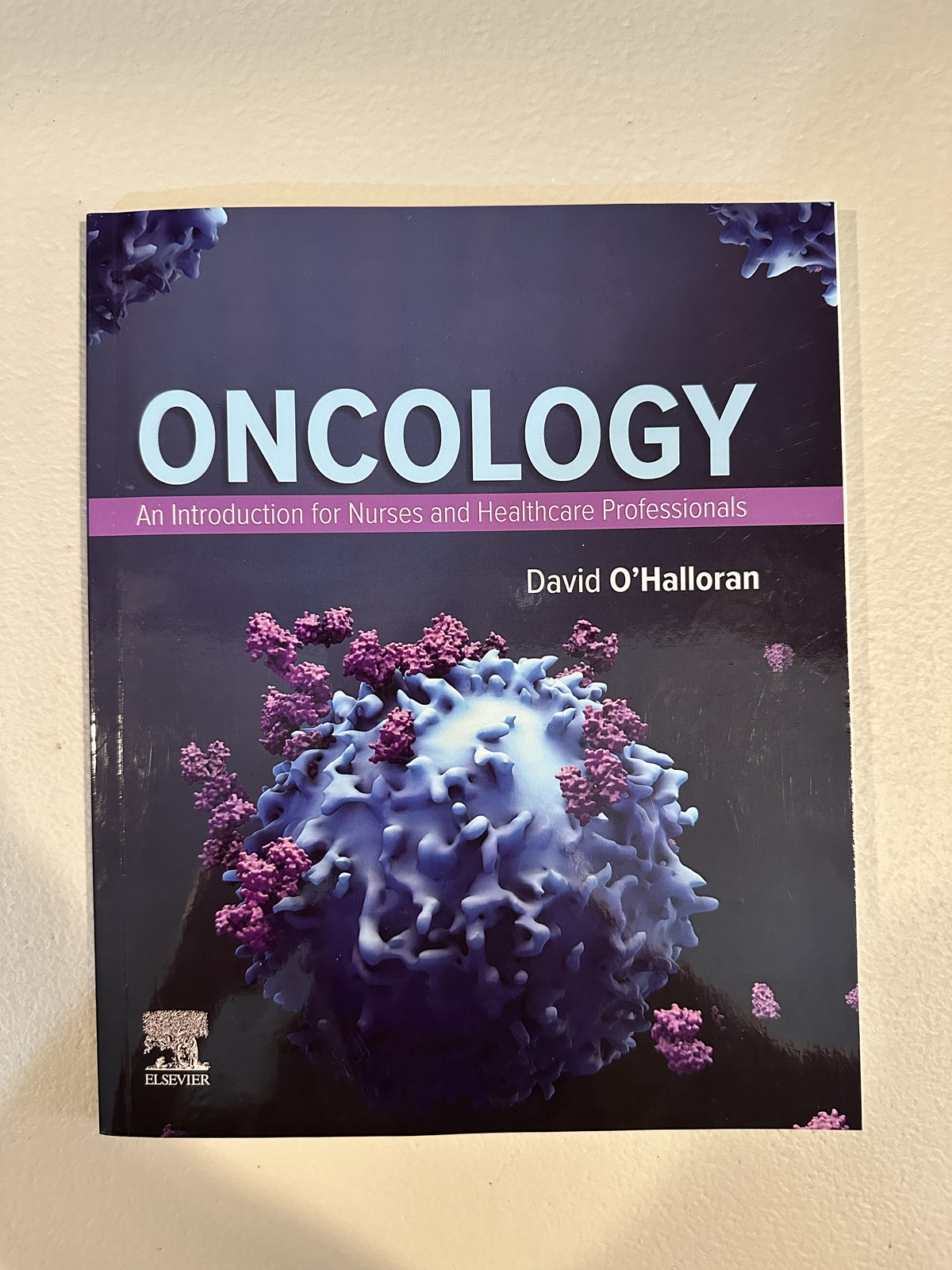 Oncology: An Introduction for Nurses and Healthcare Professionals