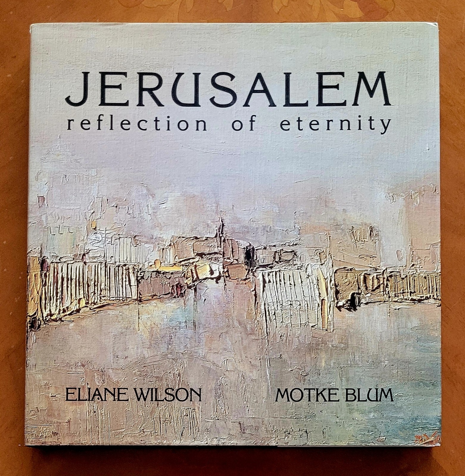 Motke Blum (autograph), Jerusalem…, 1990, first edition, 166 pages, like new.