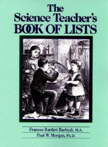 The Science Teachers Book of Lists – Paperback – VERY GOOD