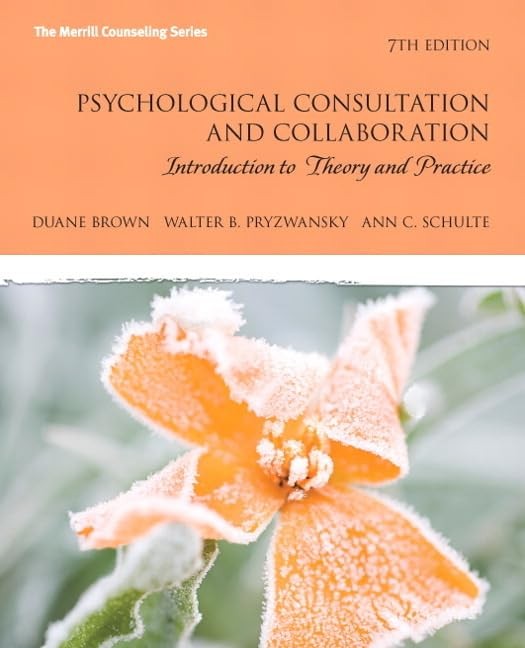 Psychological Consultation and Collaboration by Duane Brown