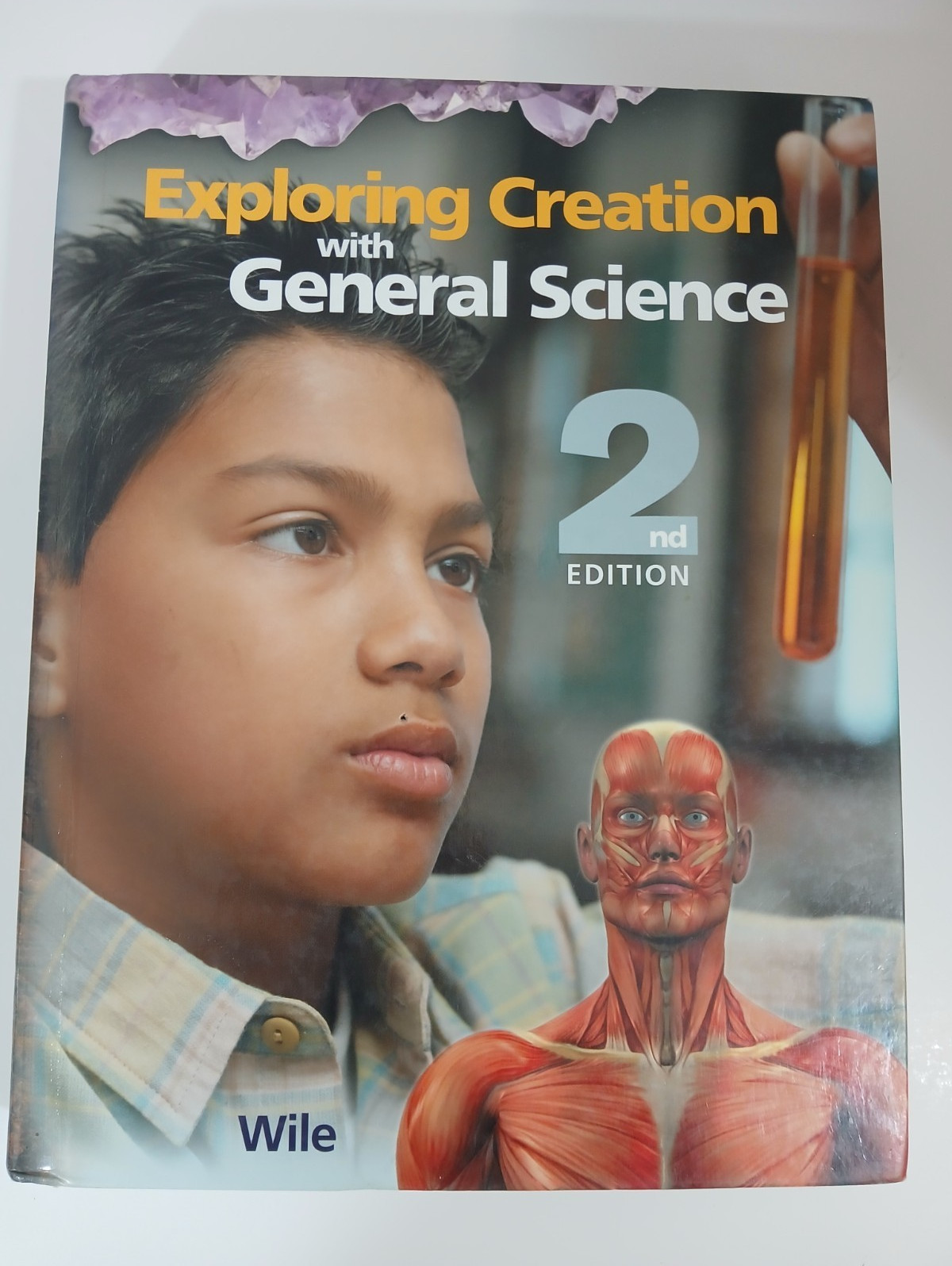 Exploring Creation with General Science 2nd Ed Apologia HC 2007 Homeschool