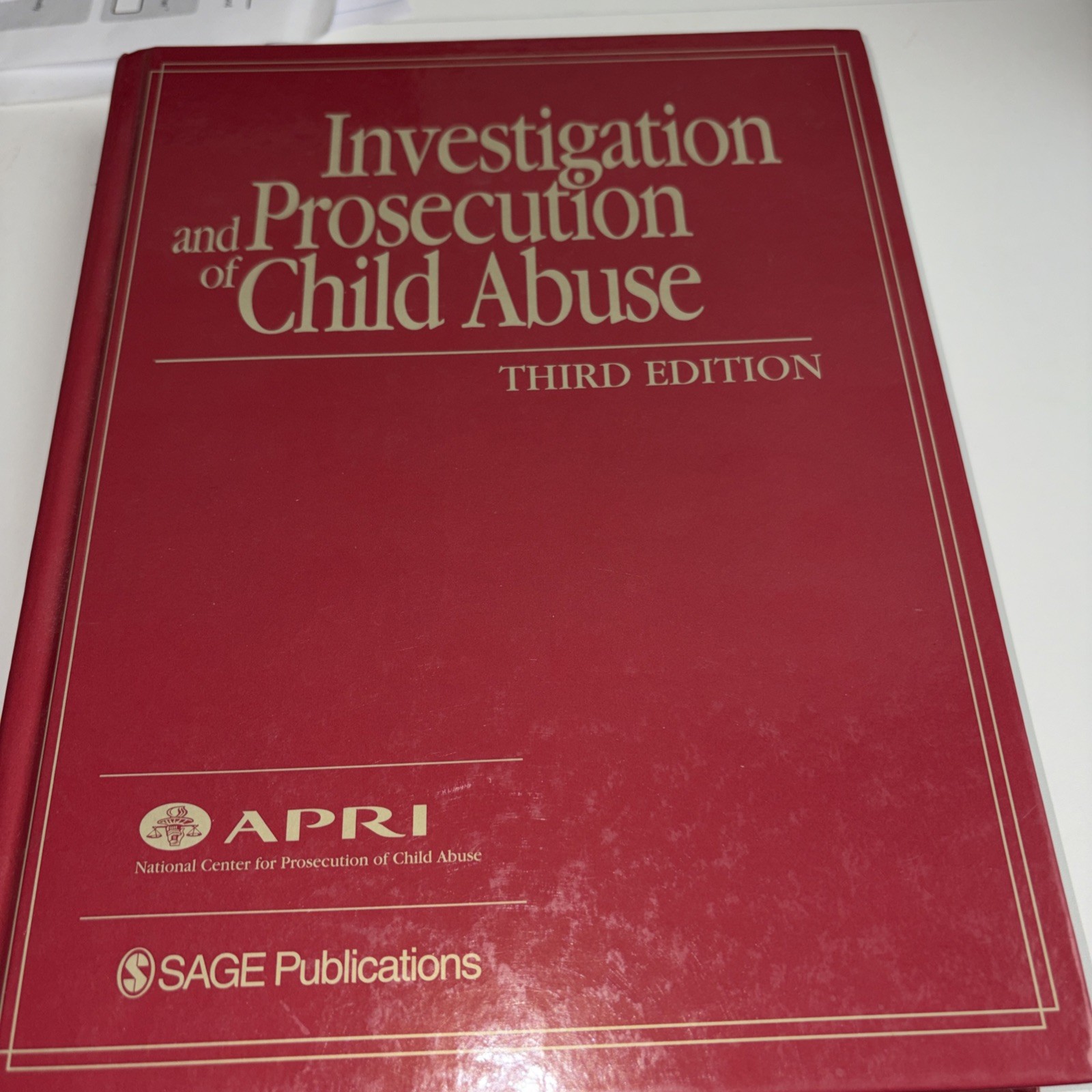 Investigation and Prosecution of Child Abuse by American Prosecutors American…