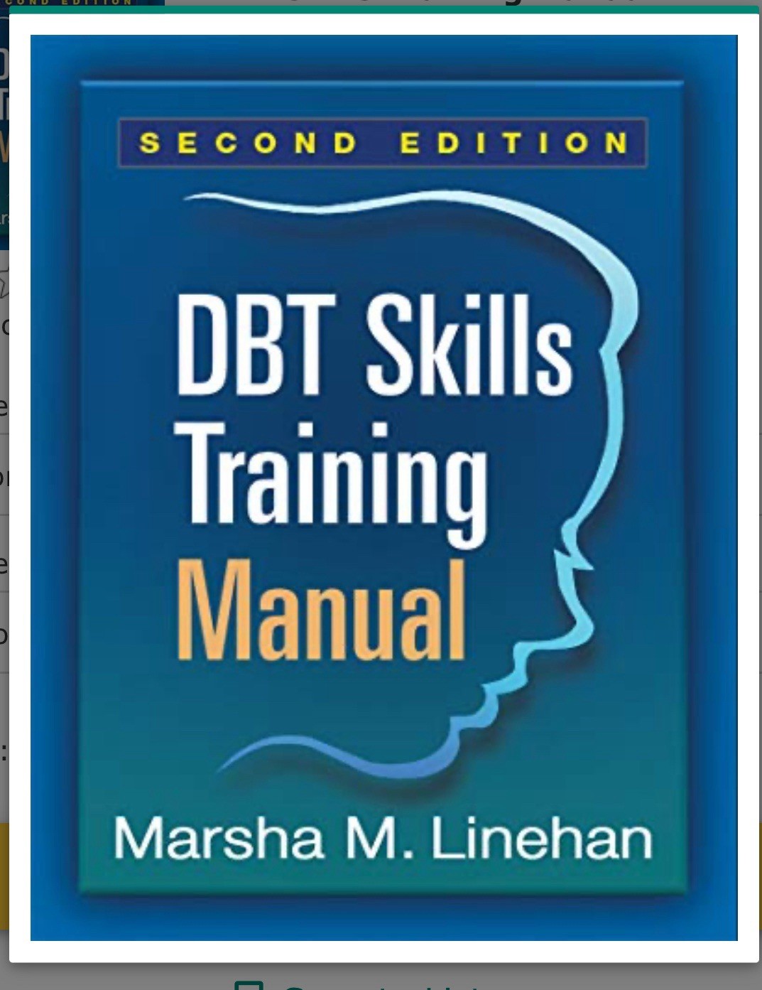 DBT Skills Training Manual, Second Edition by Marsha M. Linehan (2014, Trade…