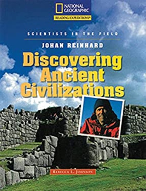 Reading Expeditions Science: Scientists in the Field: Johan Reinh