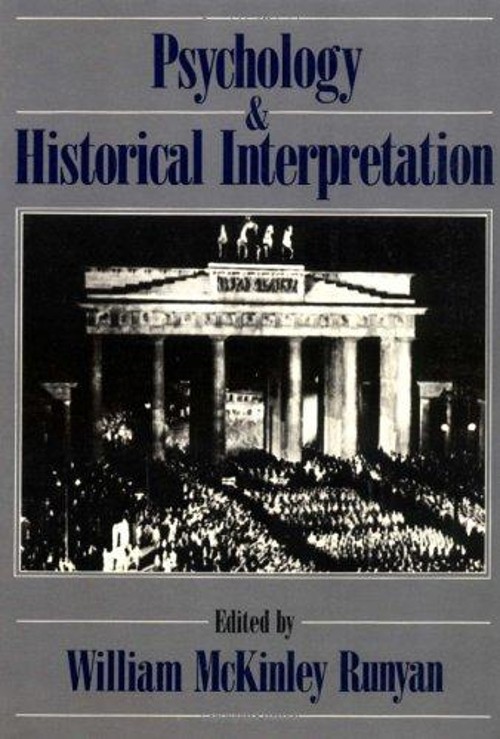 Psychology and Historical Interpretation Hardcover