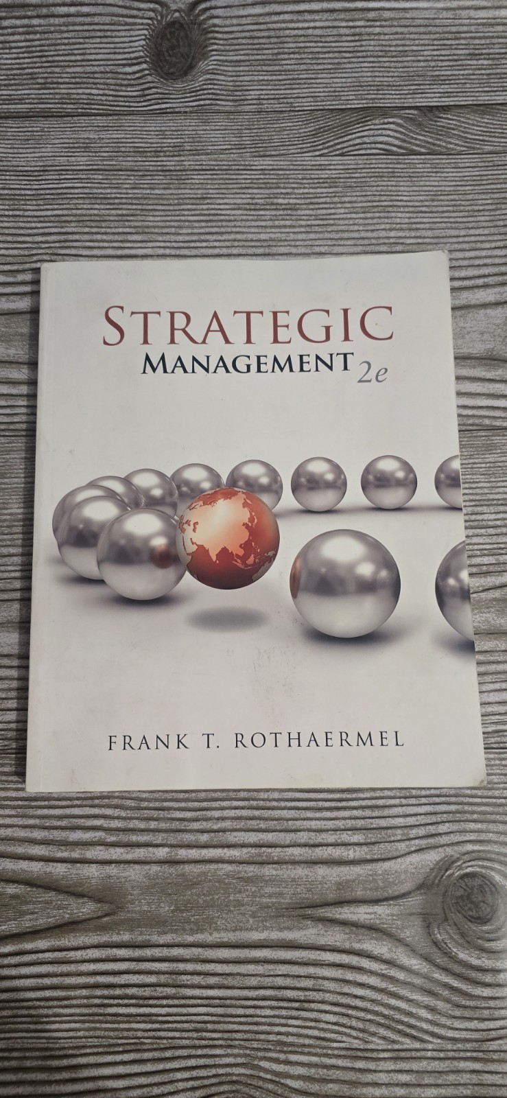Strategic Management 2e Frank T Rothaermel McGraw Hill 2015 Paperback