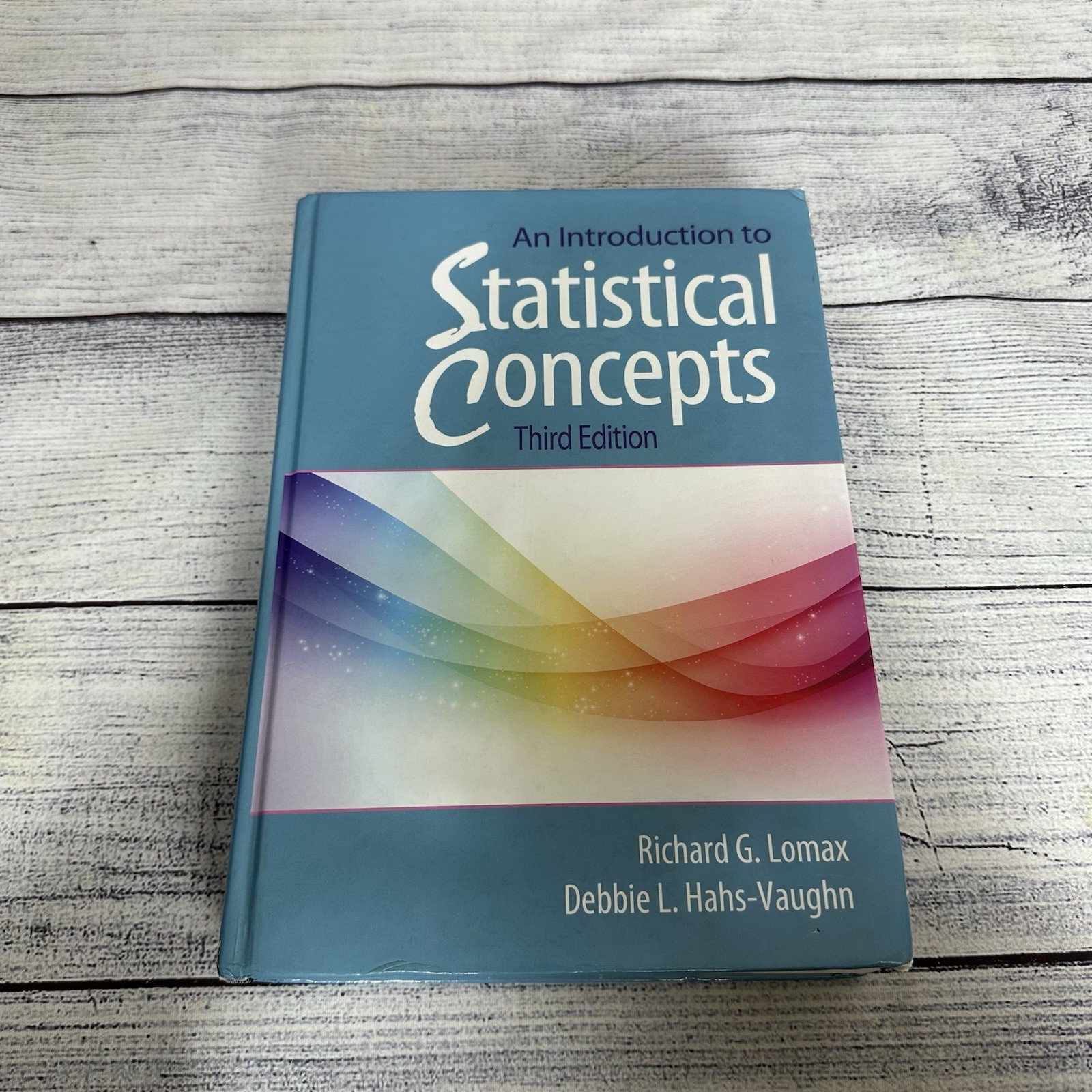 An Introduction to Statistical Concepts: – Hardcover, by Lomax Richard G; – Good