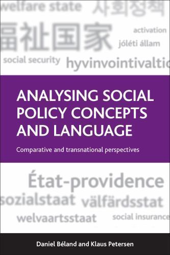 Analysing Social Policy Concepts and Language: Comparative and Transnational Per