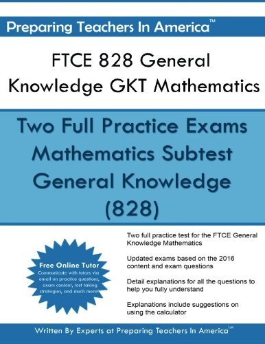 FTCE 828 General Knowledge GKT Mathematics: FTCE General Knowledge Math Study-,