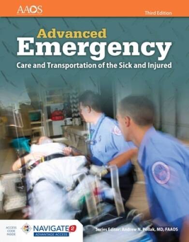 Advanced Emergency Care And Transportation Of The Sick And Injured – VERY GOOD