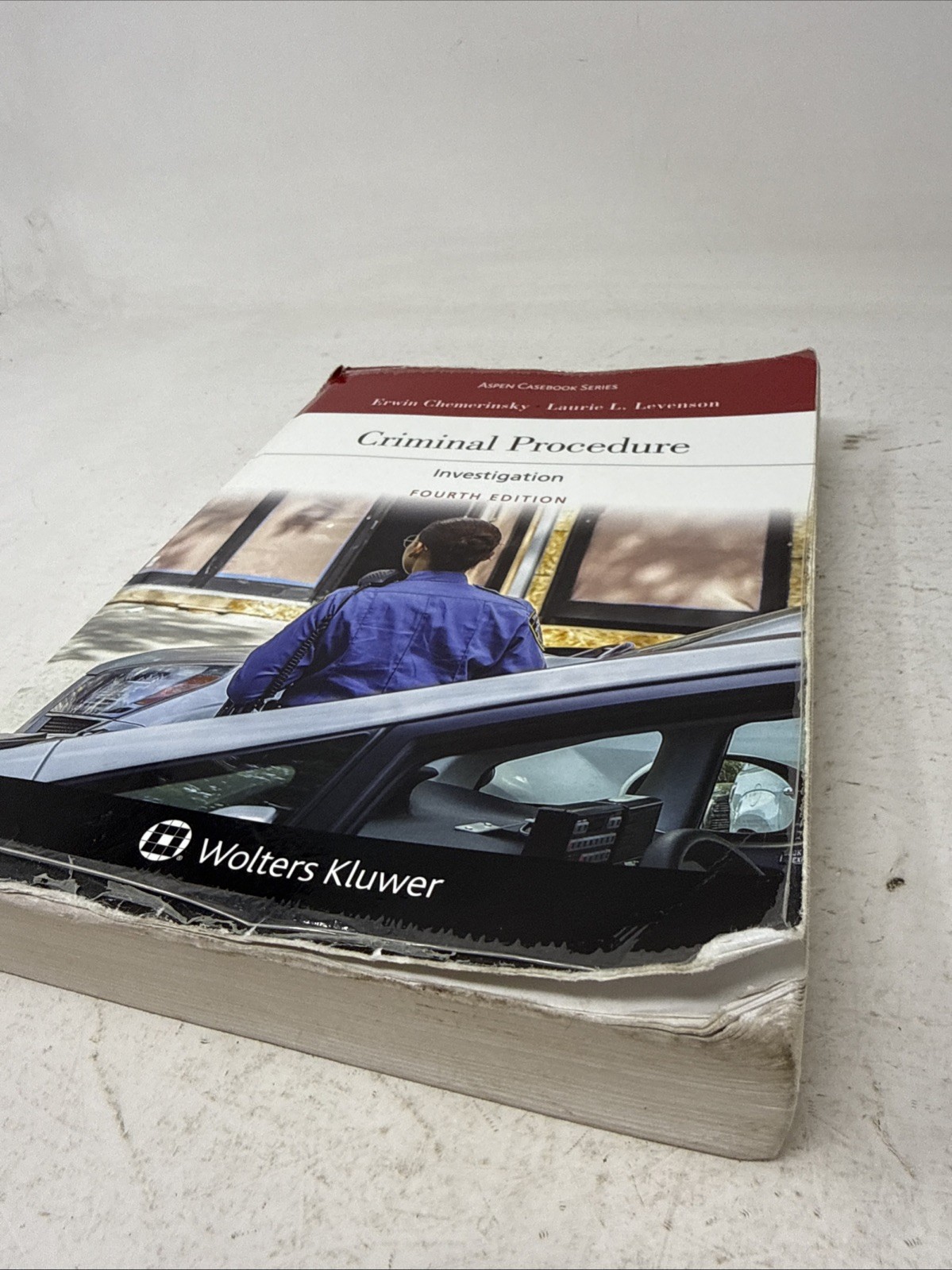 Criminal Procedure : Investigation 4th Edition, Chemerinsky & Levenson
