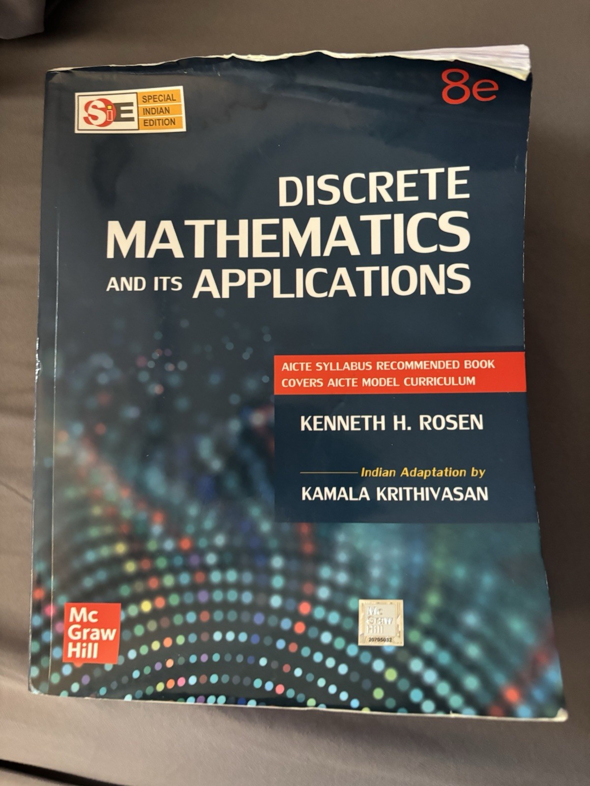 Discrete Mathematics and Its Applications Kenneth H.Rosen Special Indian Edition