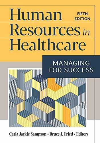 Human Resources in Healthcare: – Hardcover, by Sampson PhD Carla – Very Good