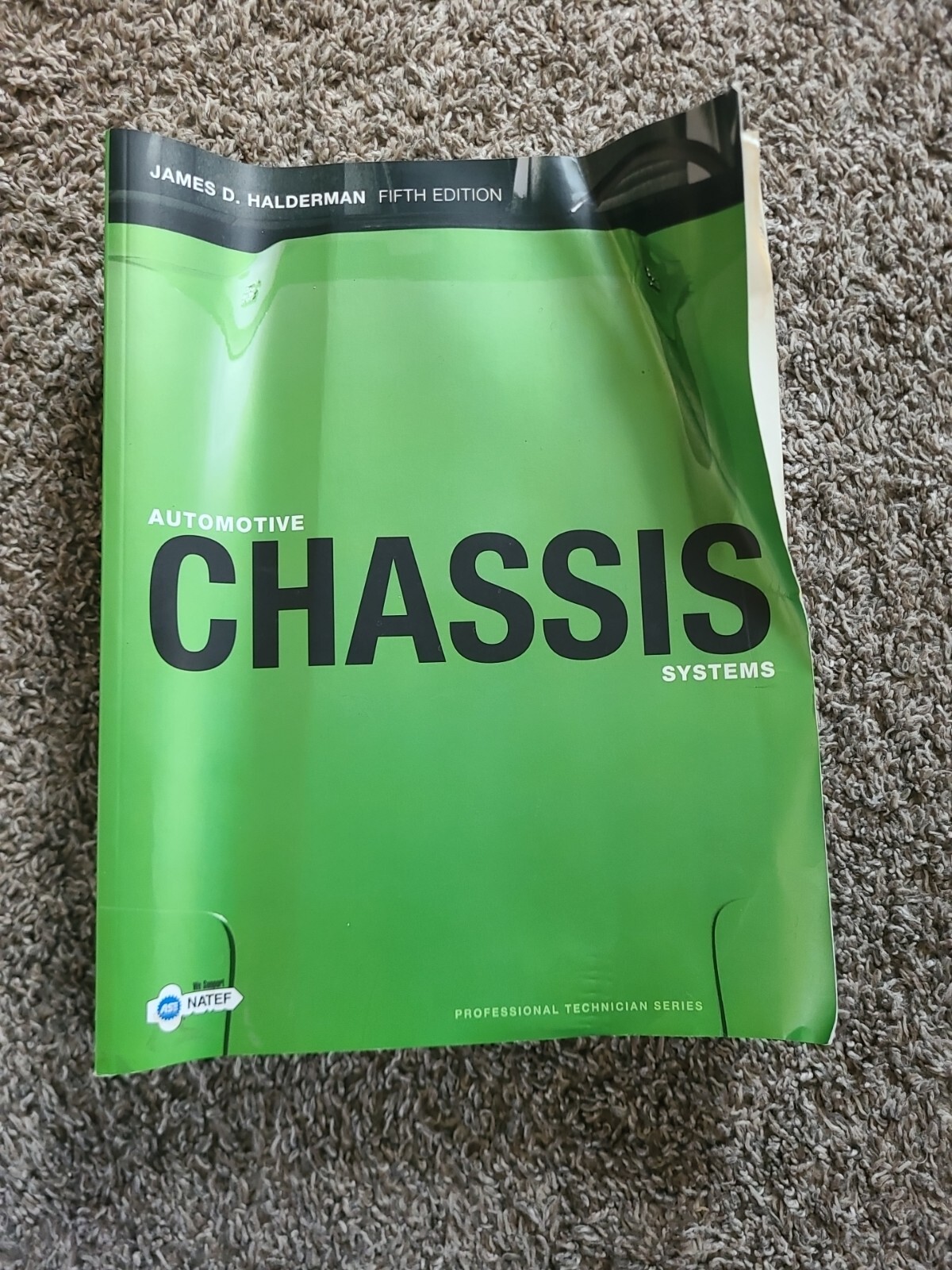 Automotive Chassis Systems by James D. Halderman (2009, Paperback)