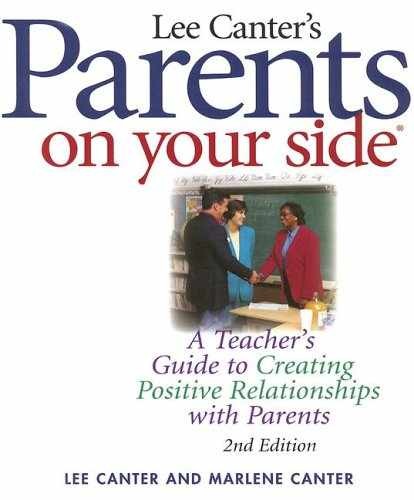 Parents On Your Side – Paperback, by Lee Canter – Very Good