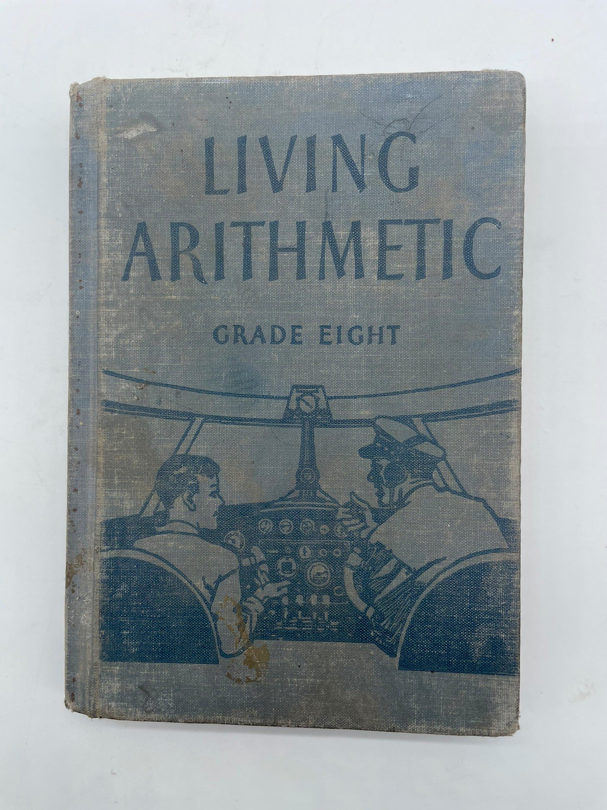 Living Arithmetic Grade Eight Ginn and Company Vintage Illustrated 1943 WW2 Era
