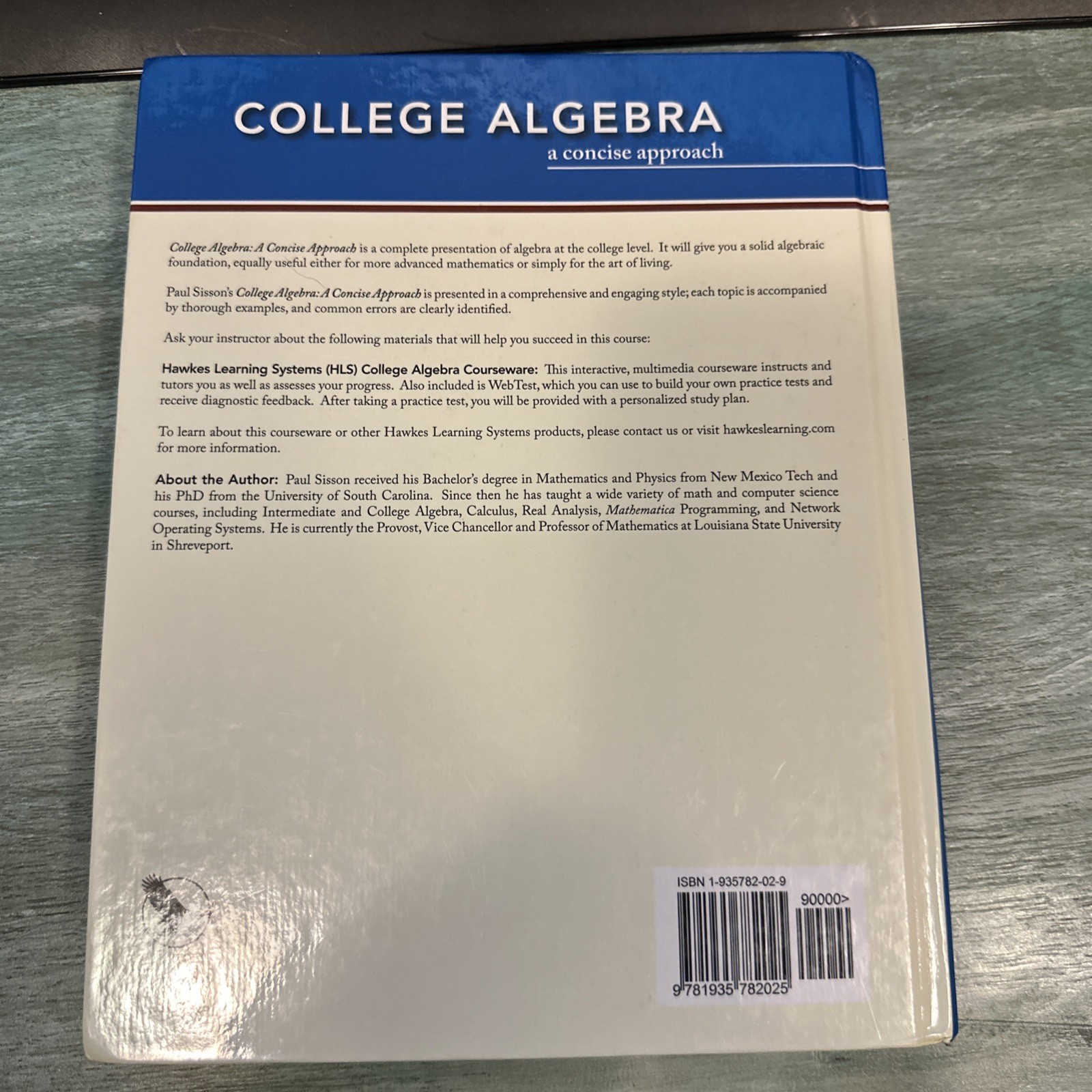 College Algebra : A Concise Approach Text Hawkes Learning Systems (2010,…