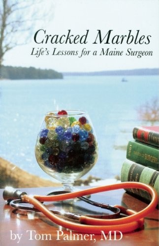 Cracked Marbles: Life’s Lessons for a Ma…, Tom Palmer