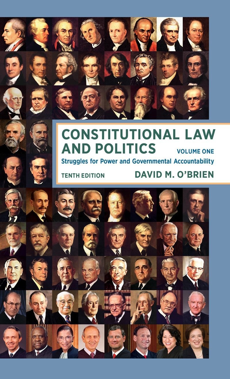 Constitutional Law and Politics: Struggles for Power and Governmental Accoun…