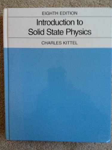 Introduction to Solid State Physics – Hardcover, by Kittel Charles – Very Good d