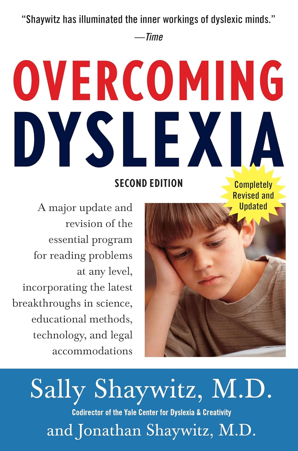 Overcoming Dyslexia (2020 Edition): Second Edition, Completely Revised and Updat
