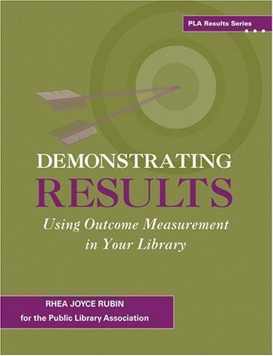 Demonstrating Results (PLA Results Series) by Rhea Joyce Rubin