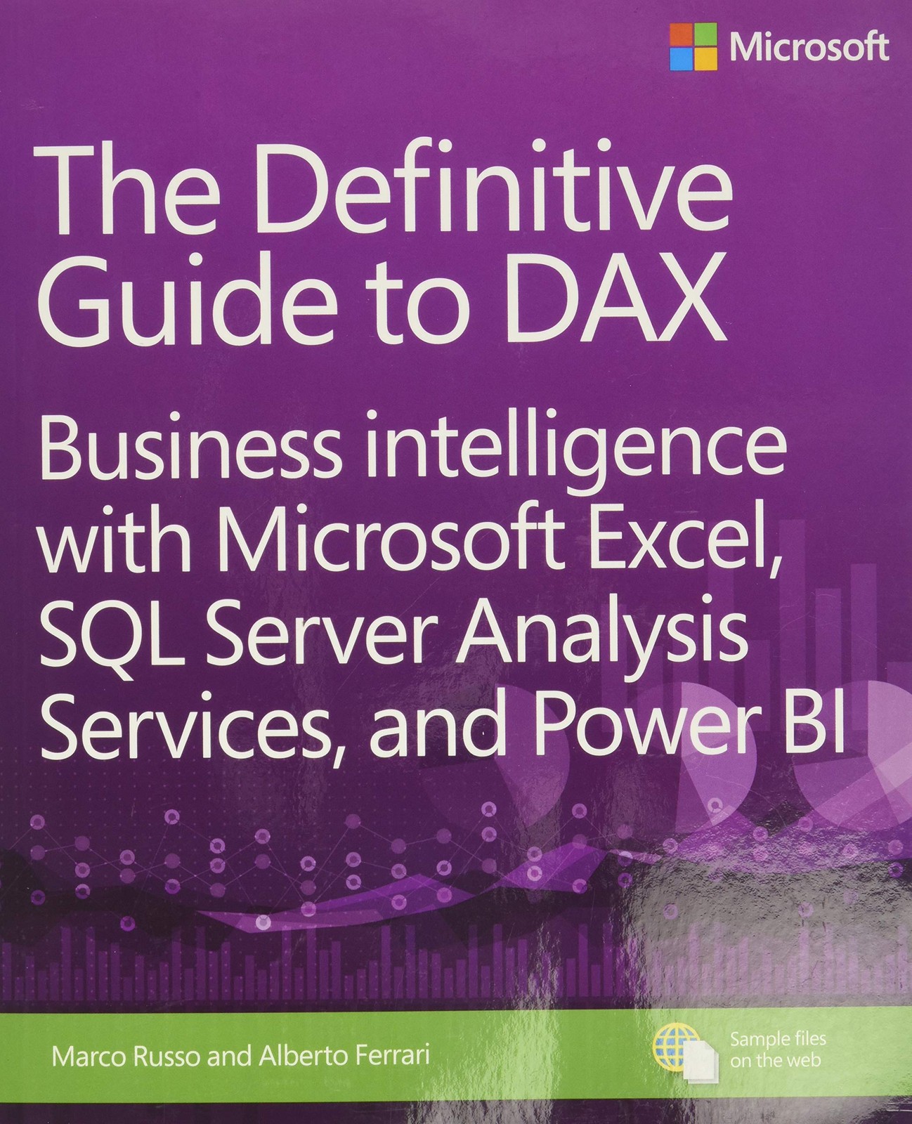 Definitive Guide to DAX, The: Business intelligence with Microsoft Excel, SQ…