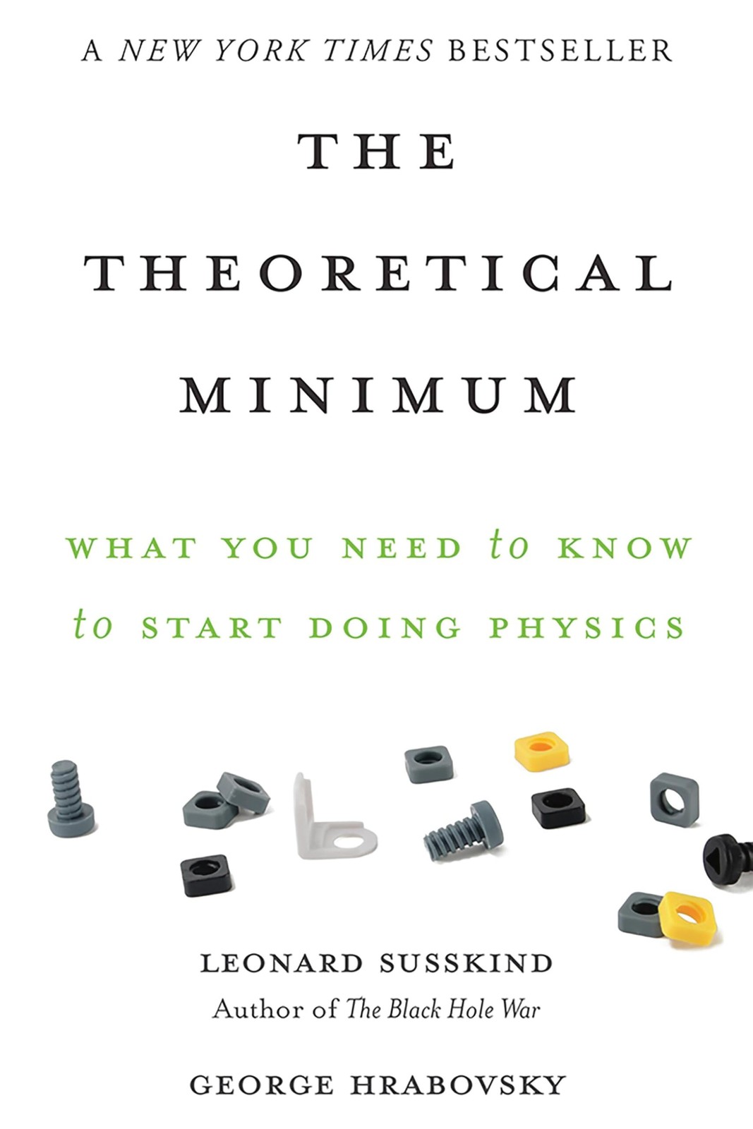 The Theoretical Minimum: What You Need to Know to Start Doing Physics – pape…