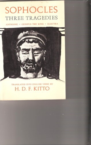 SOPHOCLES: Three Tragedies: Antigone, Oedipus the King, Electra by Sophocles, Ac