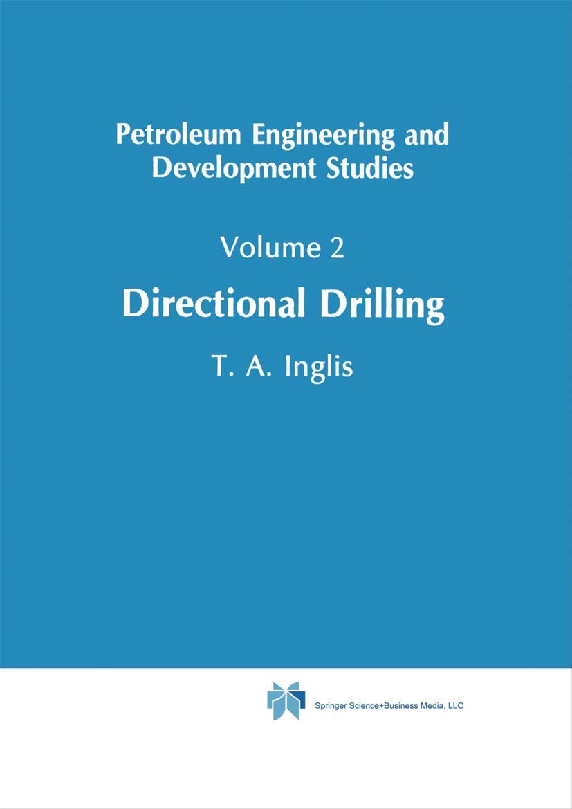 Directional Drilling (Petroleum Engineering and Development Studies, 2) – ha…