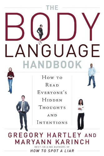 Body Language Handbook: How to Read…, Maryann Karinch