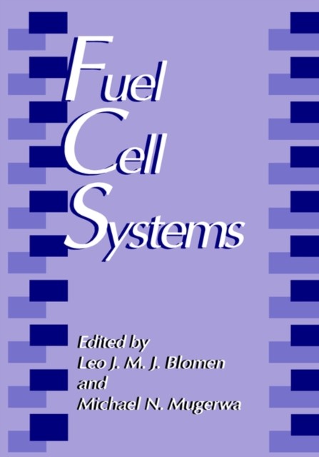 Blomen – Fuel Cell Systems – New hardback or cased book – 82 – X555z