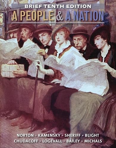 A People and a Nation: A History of the United States, Brief 1…