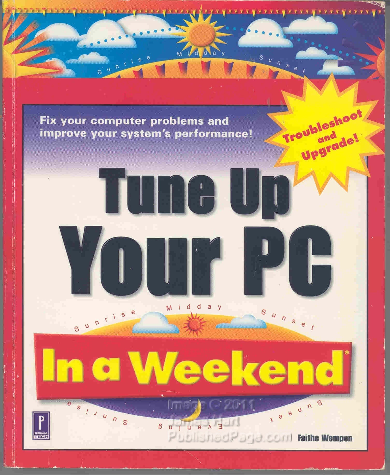Tune Up Your PC In a Weekend – Wempen, Faithe – Paperback – Good