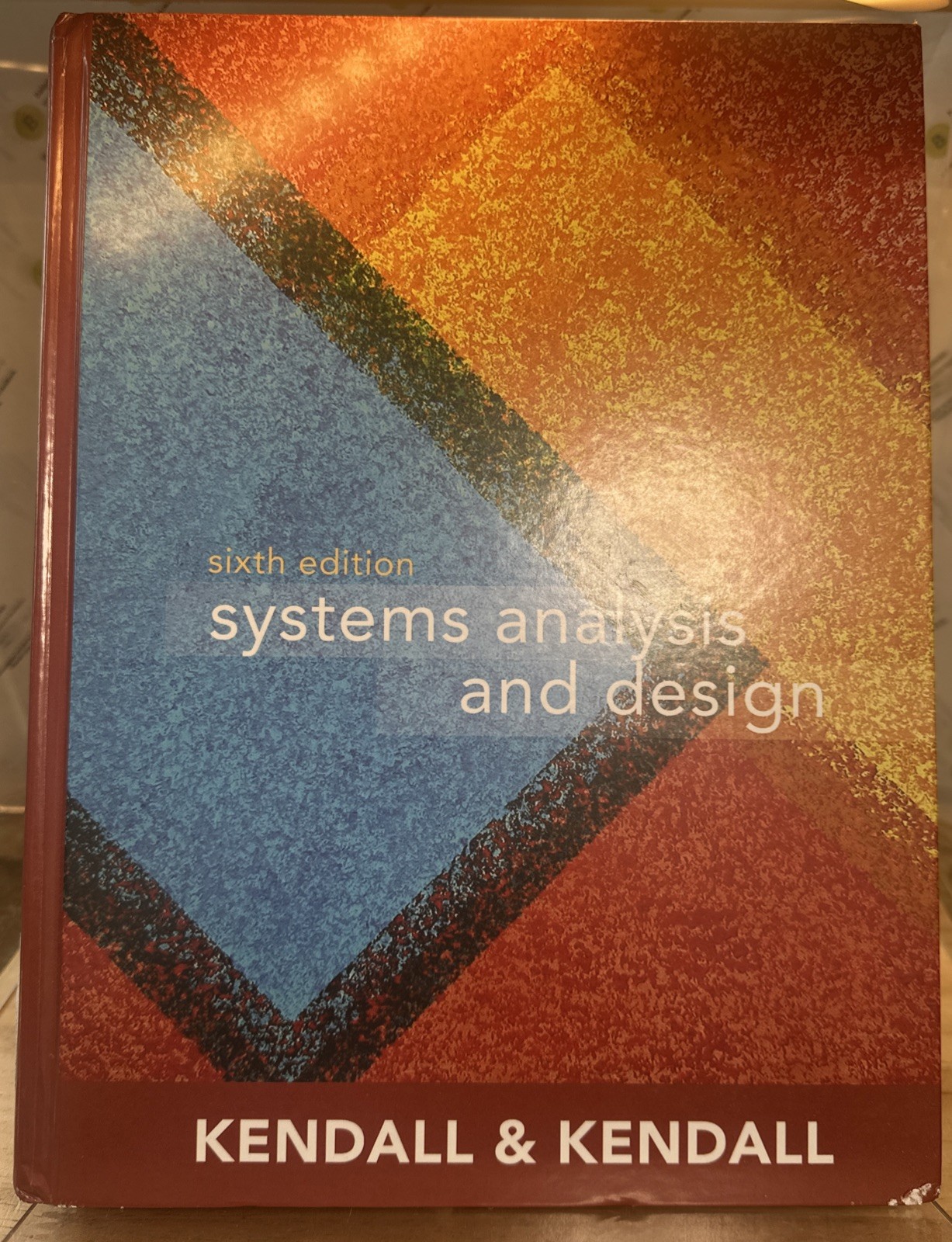 Systems Analysis and Design 6th Edition by Kendall Kenneth 2003 Hardcover