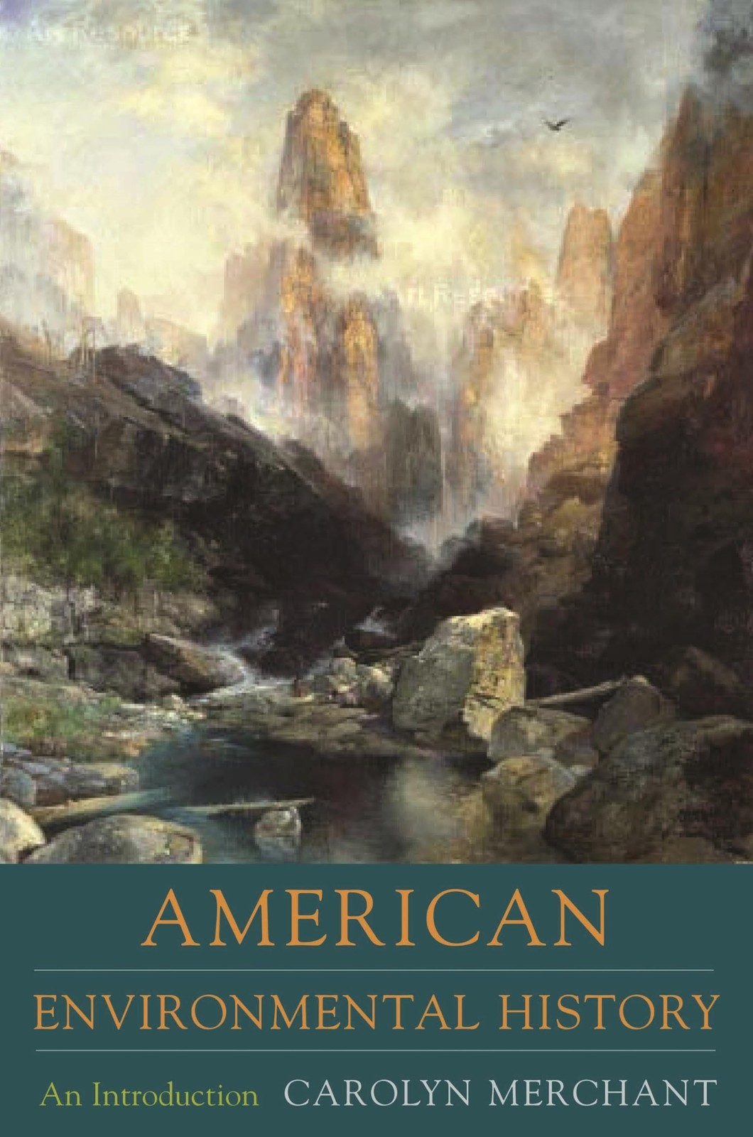 American Environmental History: An Introduction (Columbia Guides to American…