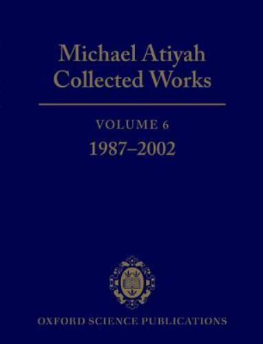 Michael Atiyah Collected Works, Hardcover by Atiyah, Michael Francis, Like Ne…