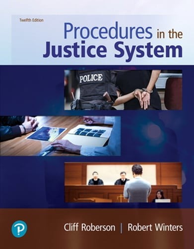 Procedures in the Justice System by Cliff Roberson: Used