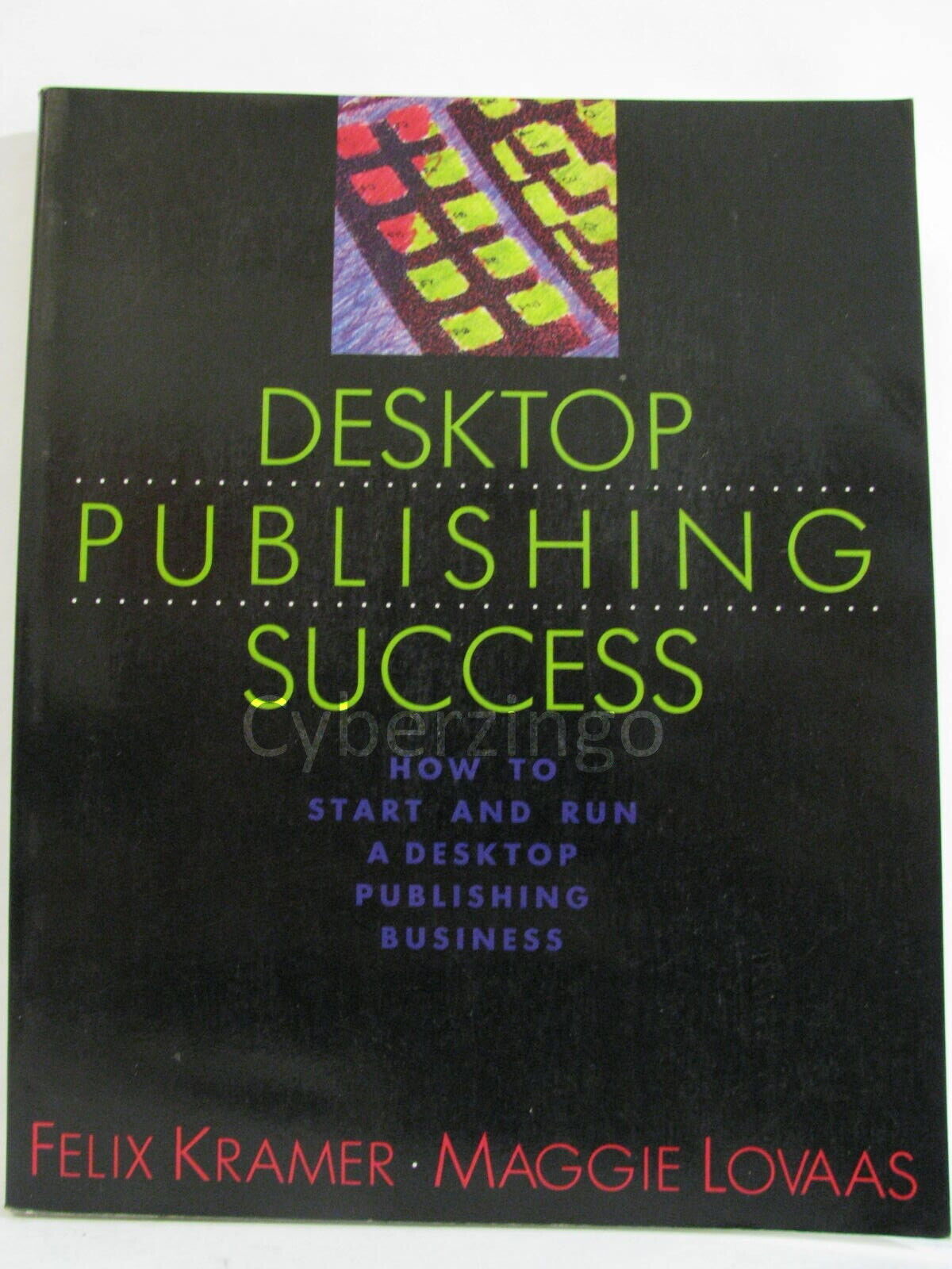 Desktop Publishing Success Vintage 1991 PREOWNED