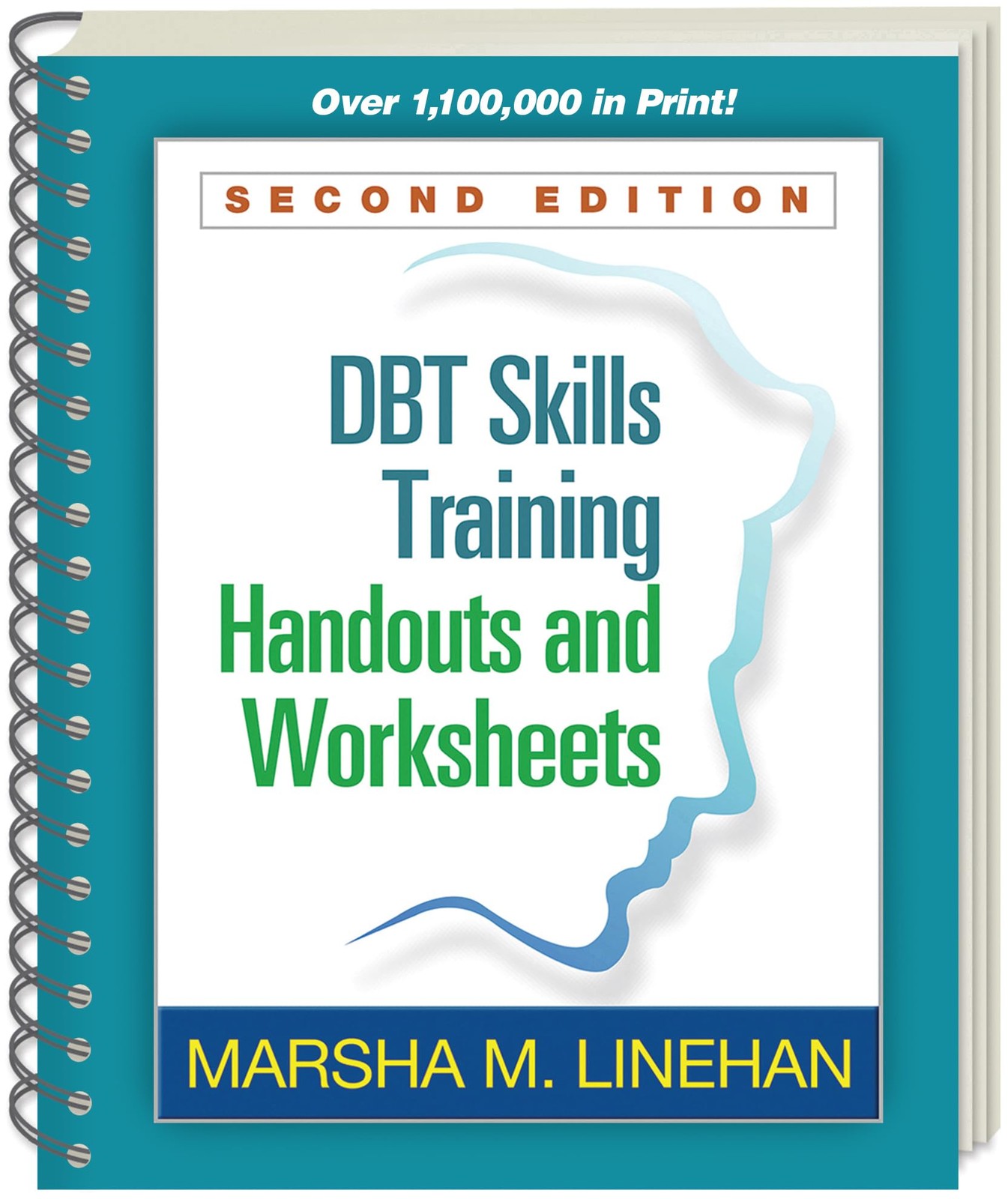 DBT Skills Training Handouts and Worksheets, Second Edition