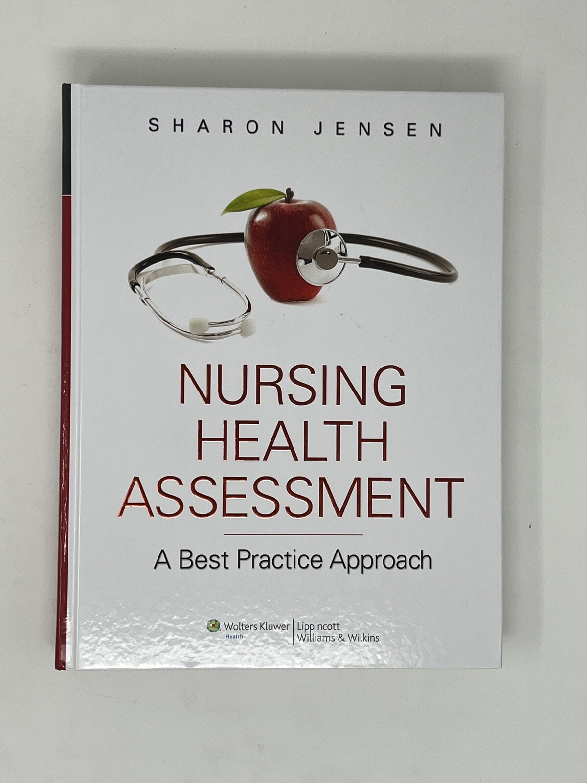 Nursing Health Assessment by Sharon Jensen (2010, Hardcover)